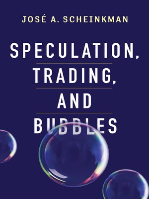 cover image of Speculation, Trading, and Bubbles